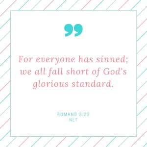 Romans 3_23NLT