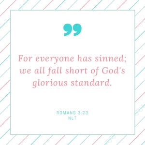 Romans 3_23NLT